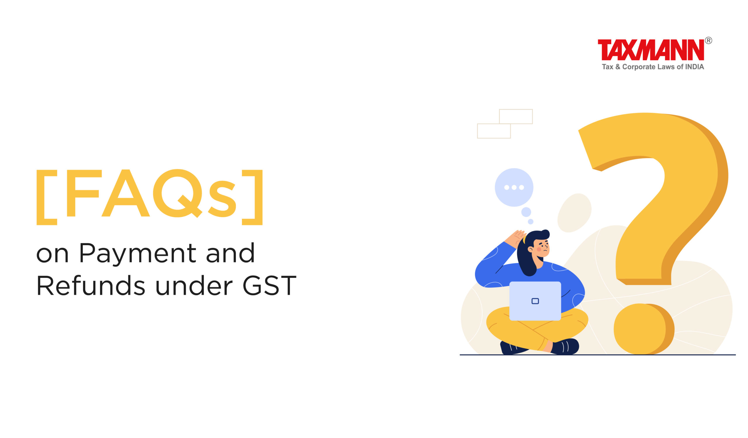 Payment and Refunds under GST
