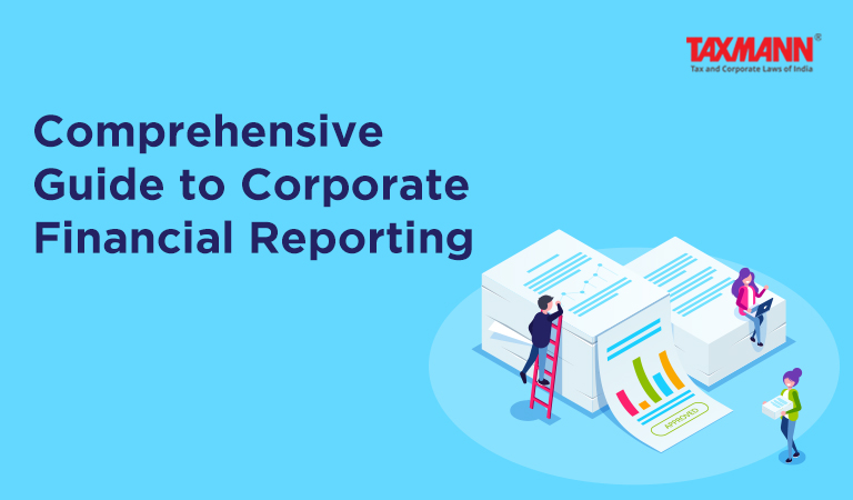 Comprehensive Guide to Corporate Financial Reporting