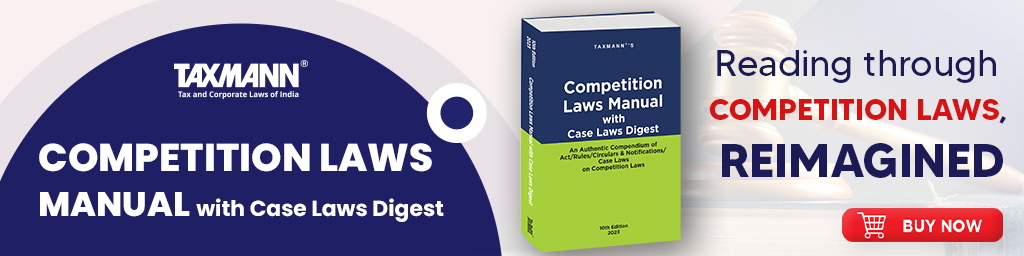 Taxmann's Competition Laws Manual with Case Laws Digest