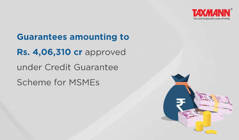 Credit Guarantee Scheme for MSMEs