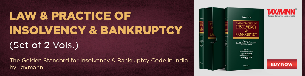 Taxmann's Law & Practice of Insolvency & Bankruptcy