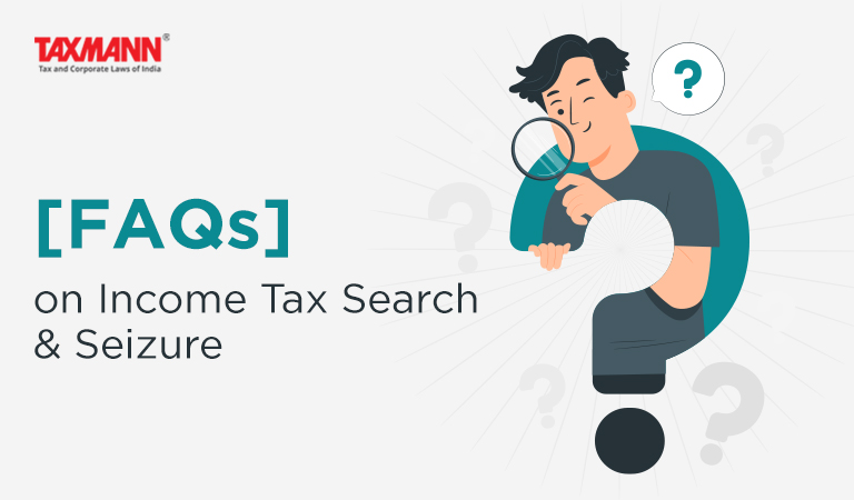 Income Tax Search & Seizure