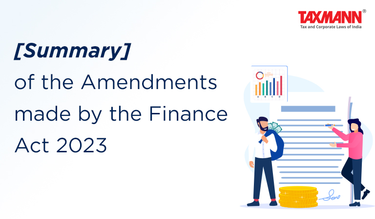 [Summary] of the Amendments made by the Finance Act 2023