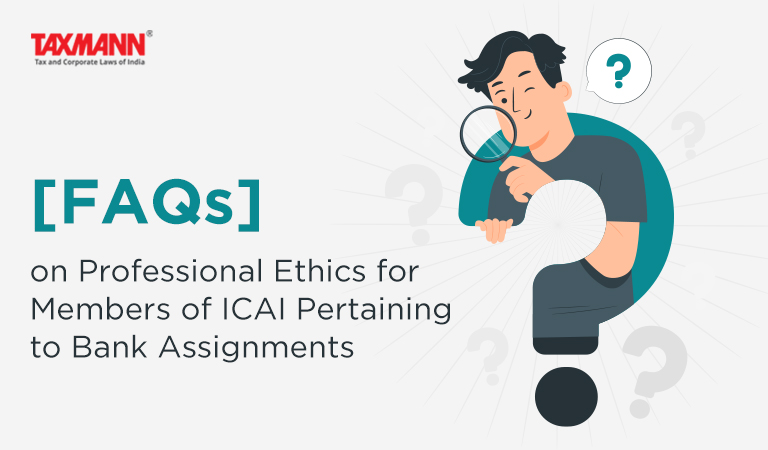 Professional Ethics for Members of ICAI