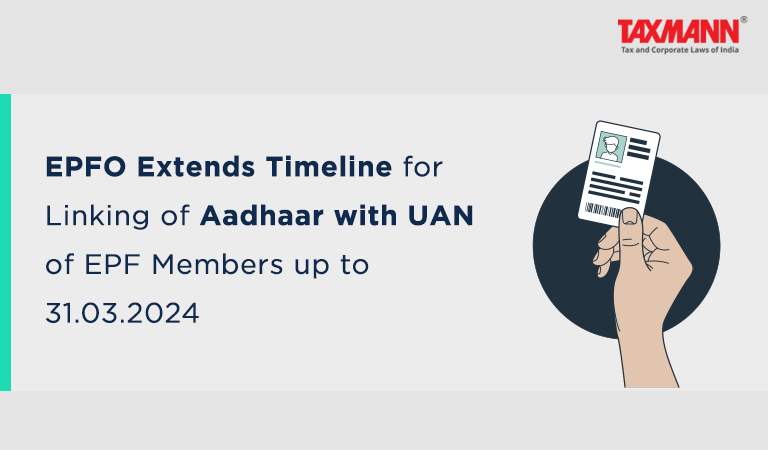timeline for linking Aadhaar with UAN