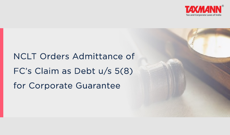 Corporate Guarantee; financial debt u/s 5(8)