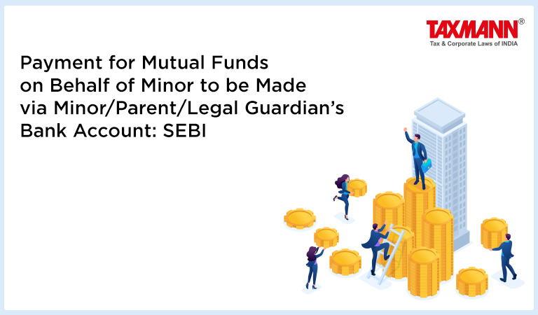 Mutual Funds payment for Minor