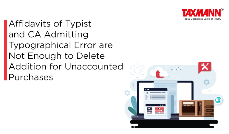 Affidavits of Typist and CA Admitting Typographical Error are Not ...