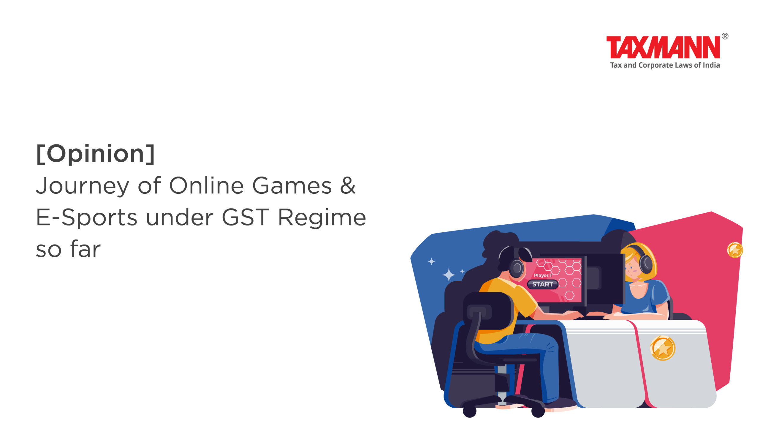 GST on Online Games & E-Sports