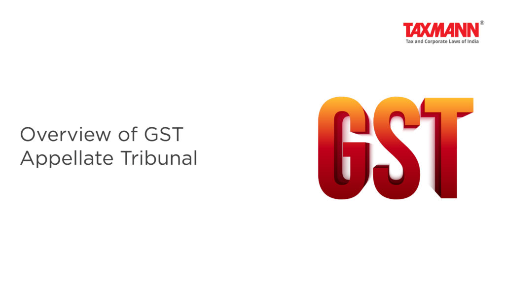 GST Appellate Tribunal