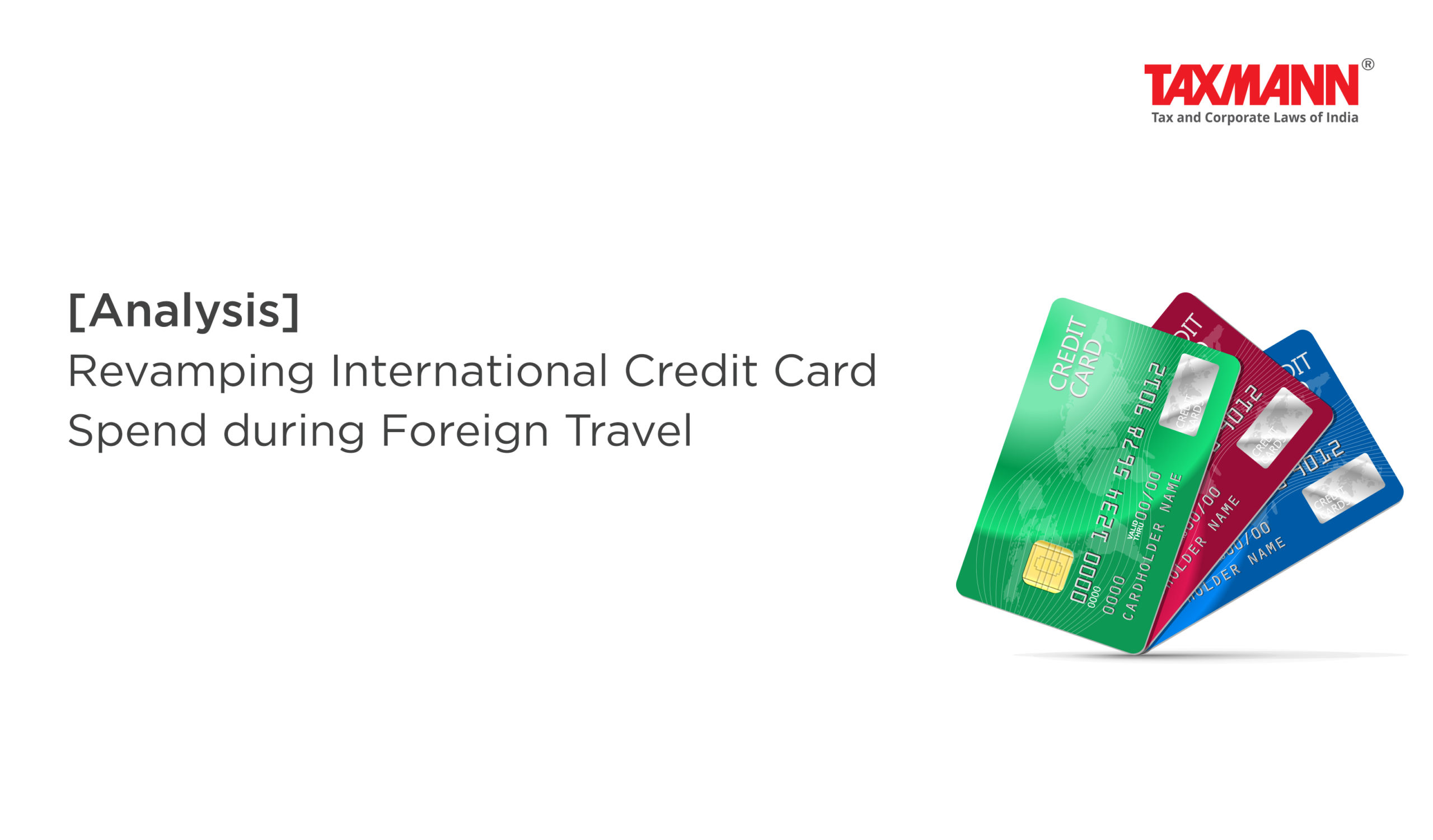 International Credit Card; Foreign Travel