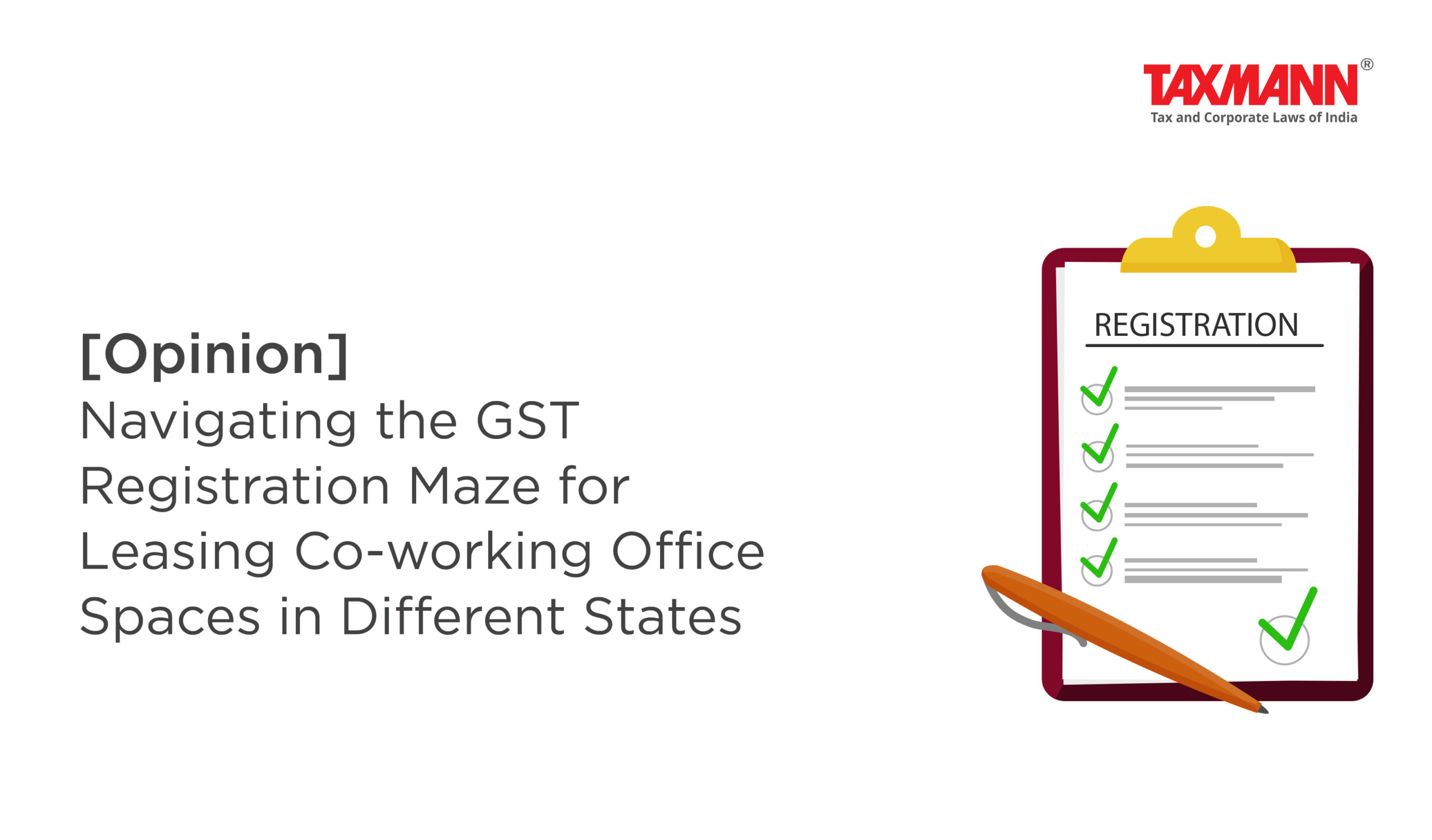 GST registration for leased co-working spaces