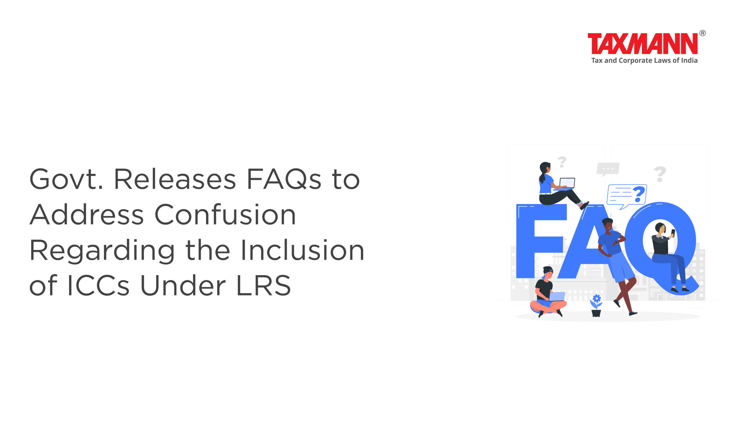 Clarifications (FAQs) on the Liberalised Remittance