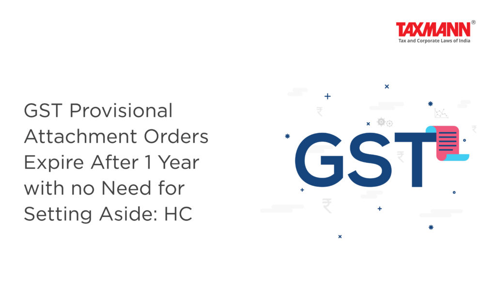 GST Provisional attachment