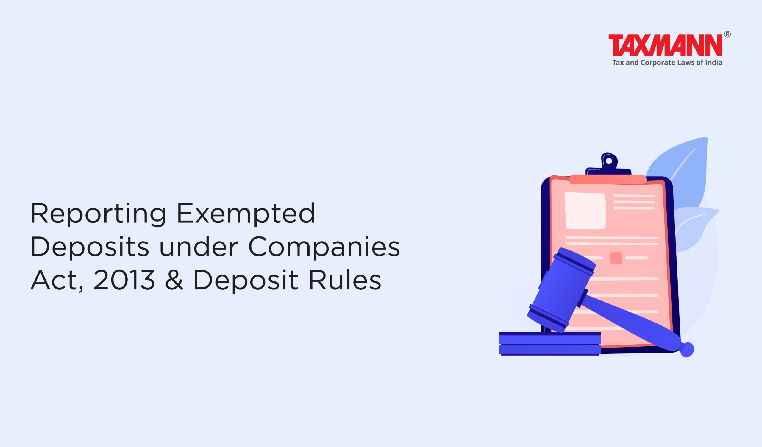 Deposit acceptance and reporting under the Companies Act