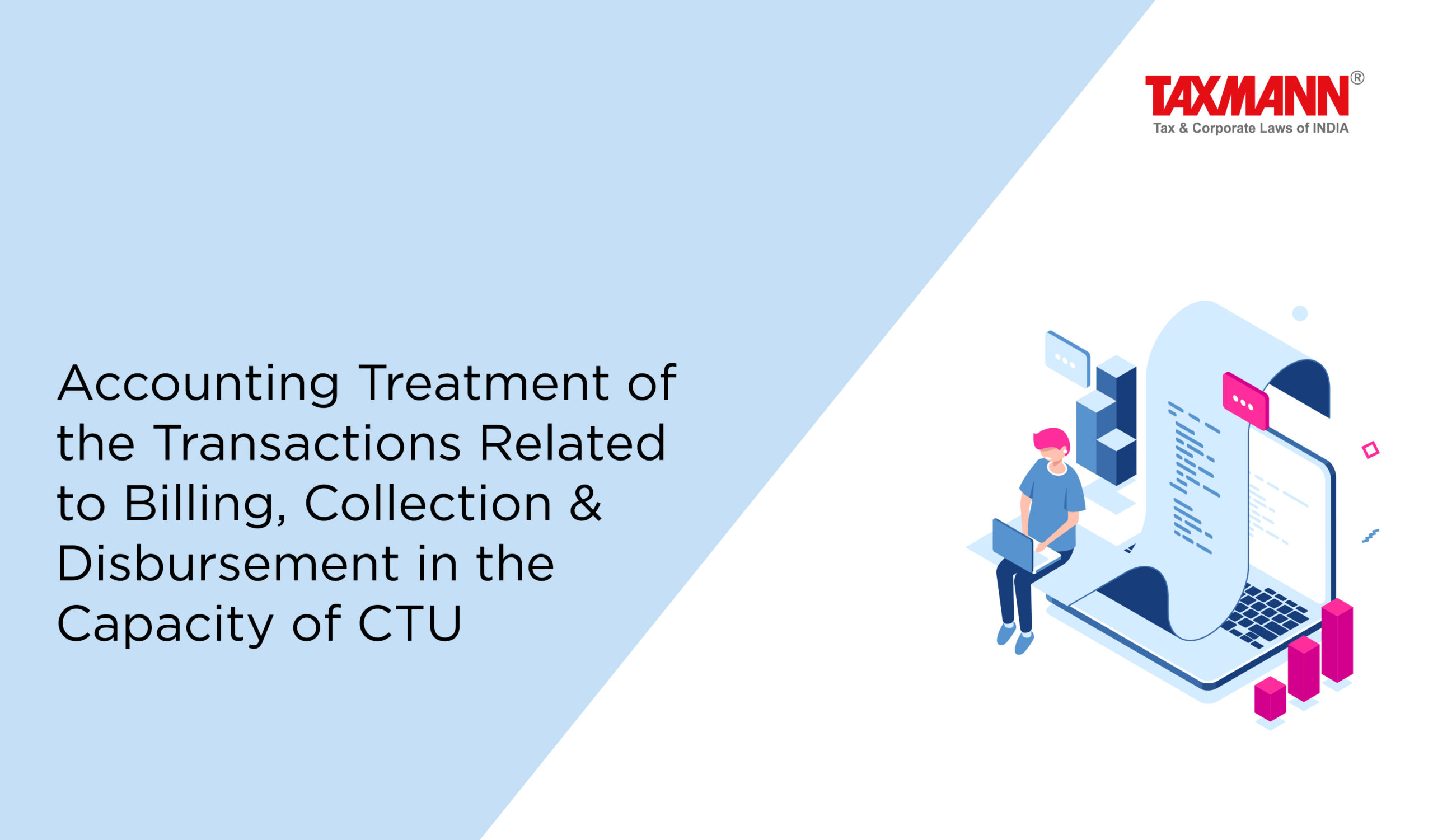 Accounting Treatment Related to Billing Collection & Disbursement