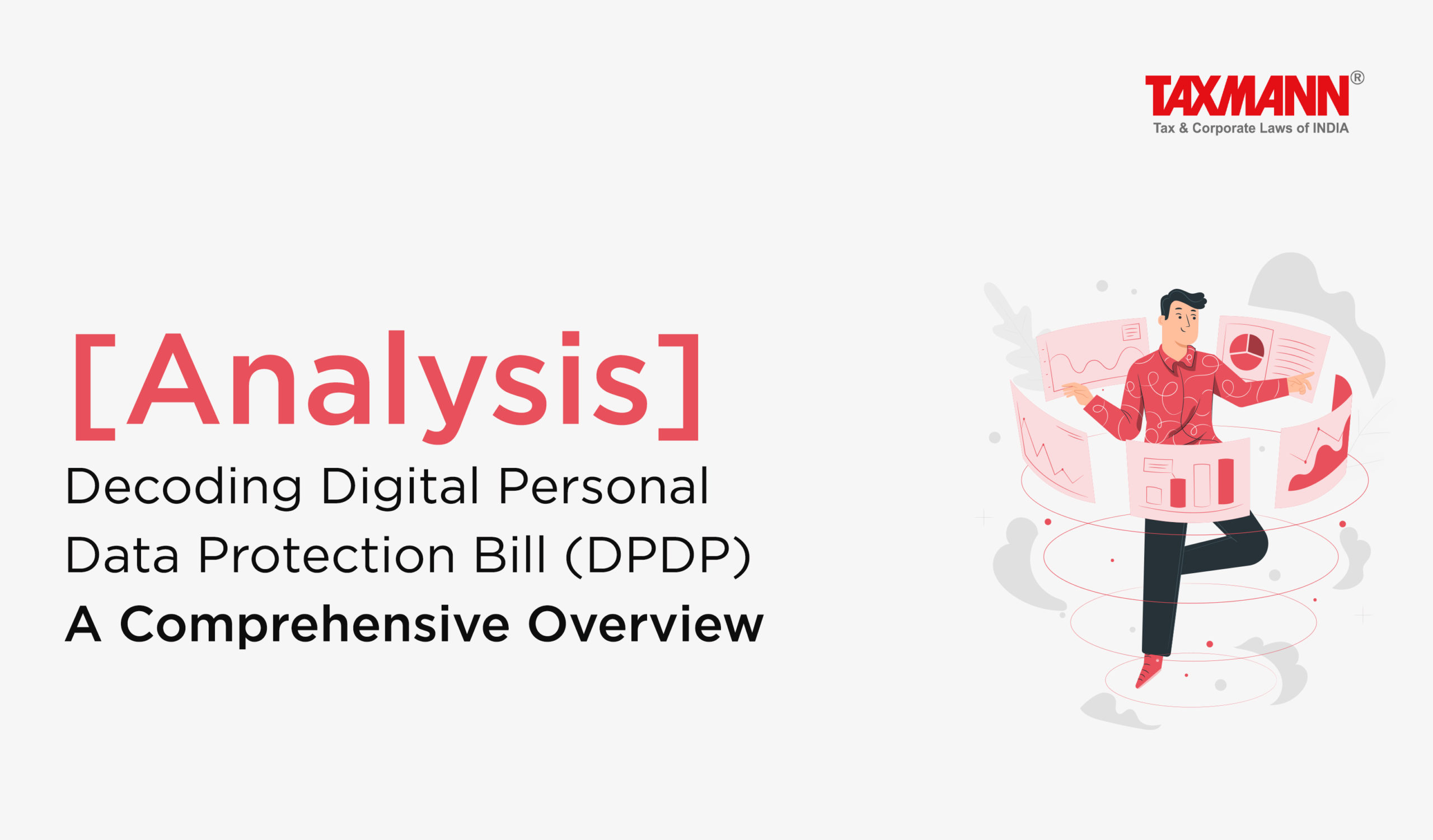 Digital Personal Data Protection Bill; DPDP