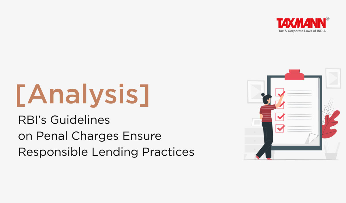 [Analysis] RBI’s Guidelines on Penal Charges Ensure Responsible Lending Practices