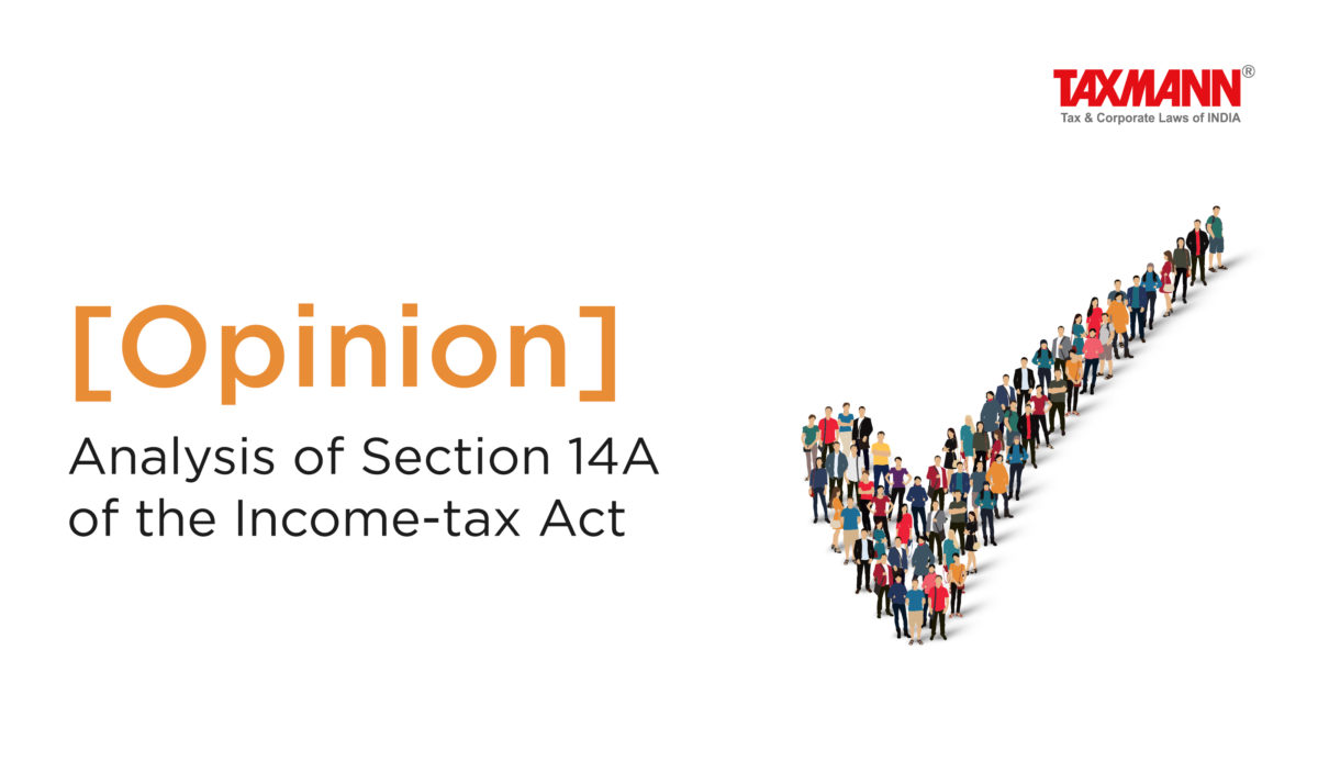 [Opinion] Analysis of Section 14A of the Income-tax Act