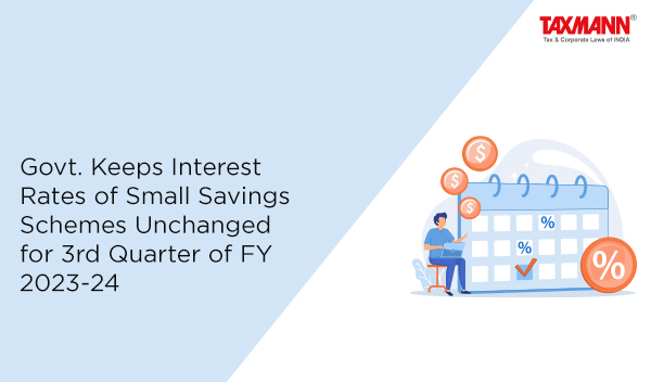 Interest Rates of Small Savings Schemes