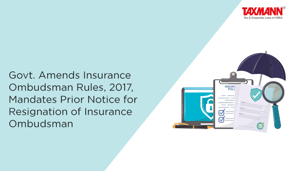 Amendment in Insurance Ombudsman Rules