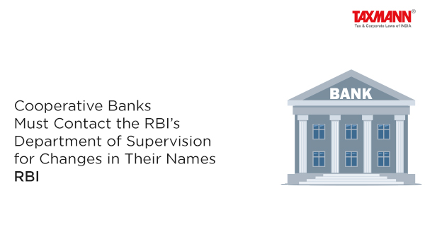 procedure for changing the name of Cooperative Banks