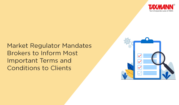 Most Important Terms and Conditions for Brokers