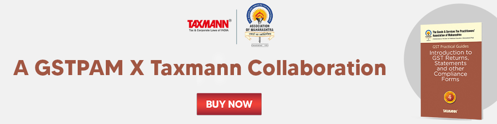 Taxmann X GSTPAM | GST Practical Guides | Introduction to GST Returns, Statements and Other Compliance Forms