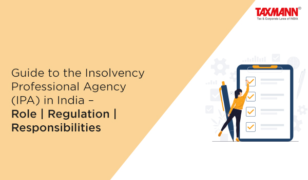 Insolvency Professional Agencies; IPAs