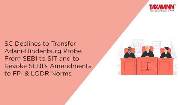 SEBI’s Amendments to FPI & LODR Norms