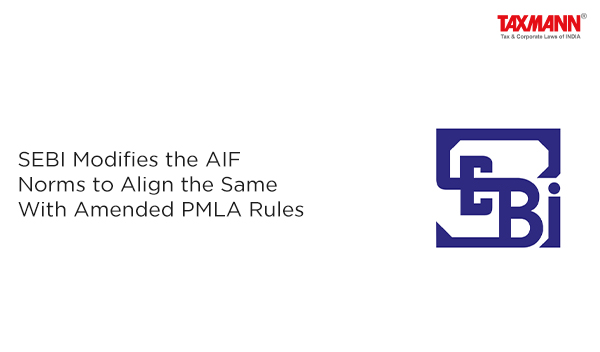 Amendments to the PMLA Rules
