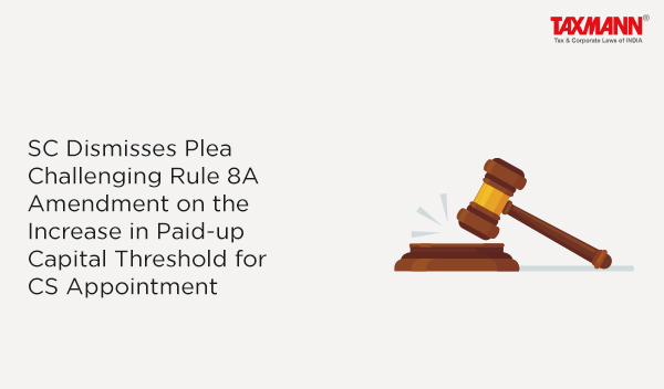 Rule 8A for company secretary appointment