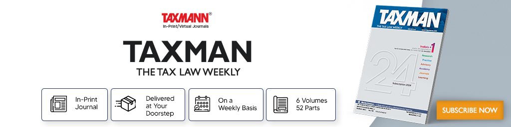 Taxmann's In-Print & Virtual Journals | TAXMAN – The Tax Law Weekly