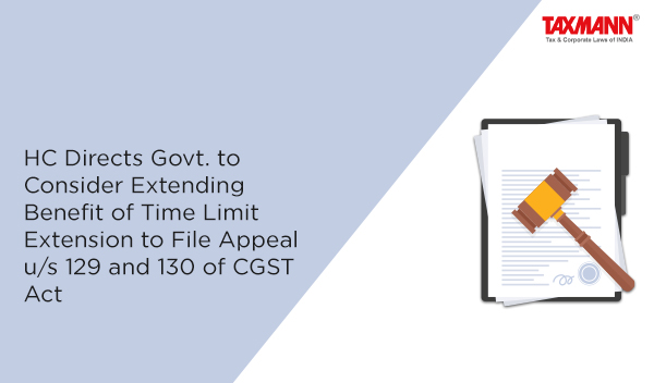 Appeal u/s 129 and 130 of CGST Act