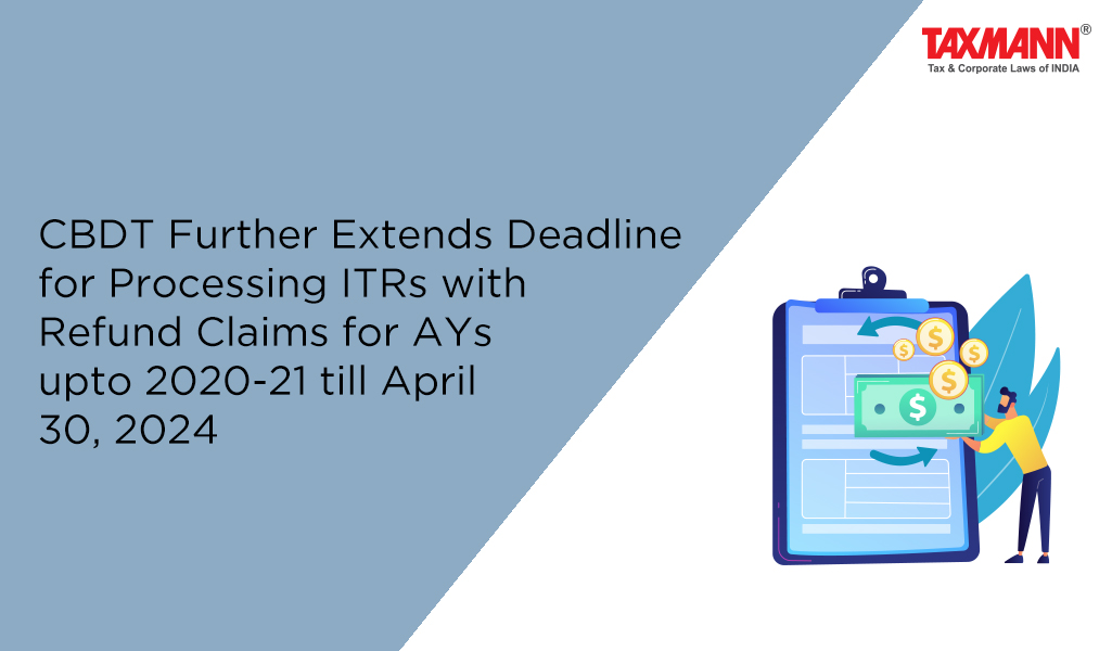 Deadline for Processing ITRs