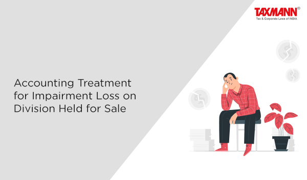 Accounting Treatment for Impairment Loss on Division Held for Sale