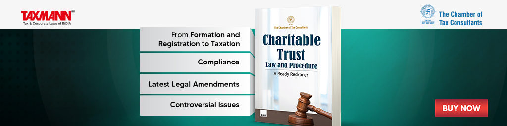 CTC X Taxmann's Charitable Trust | Law and Procedure – A Ready Reckoner 