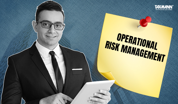 RBI Notifies Guidance Note on Operational Risk Management and Operational Resilience