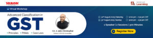 Taxmann.com | Learning—Workshop | Advanced Classification in GST