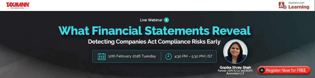 Taxmann.com | Learning—Webinar – What Financial Statements Reveal | Detecting Companies Act Compliance Risks Early