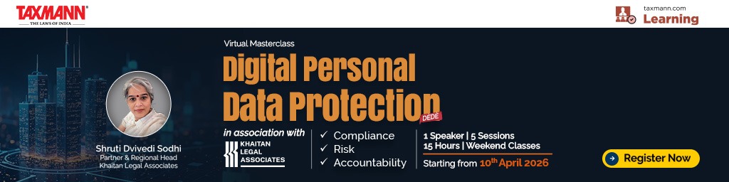 Taxmann's Masterclass on DPDP Act 2023—Compliance | Risk | Accountability