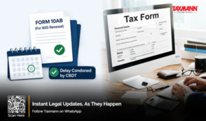 Form 10AB Delay Condonation